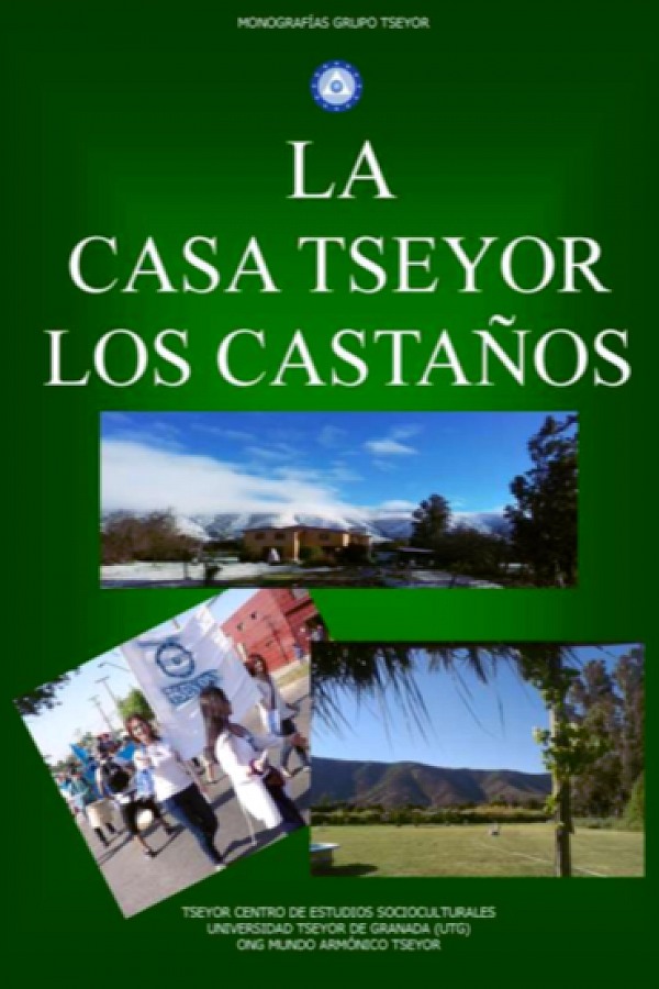 La casa Tseyor los castaños