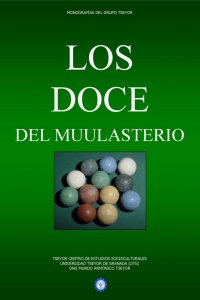 Los doce del muulasterio